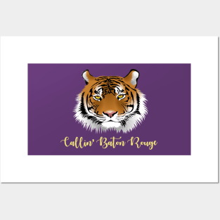 Callin' Baton Rouge Tiger Posters and Art